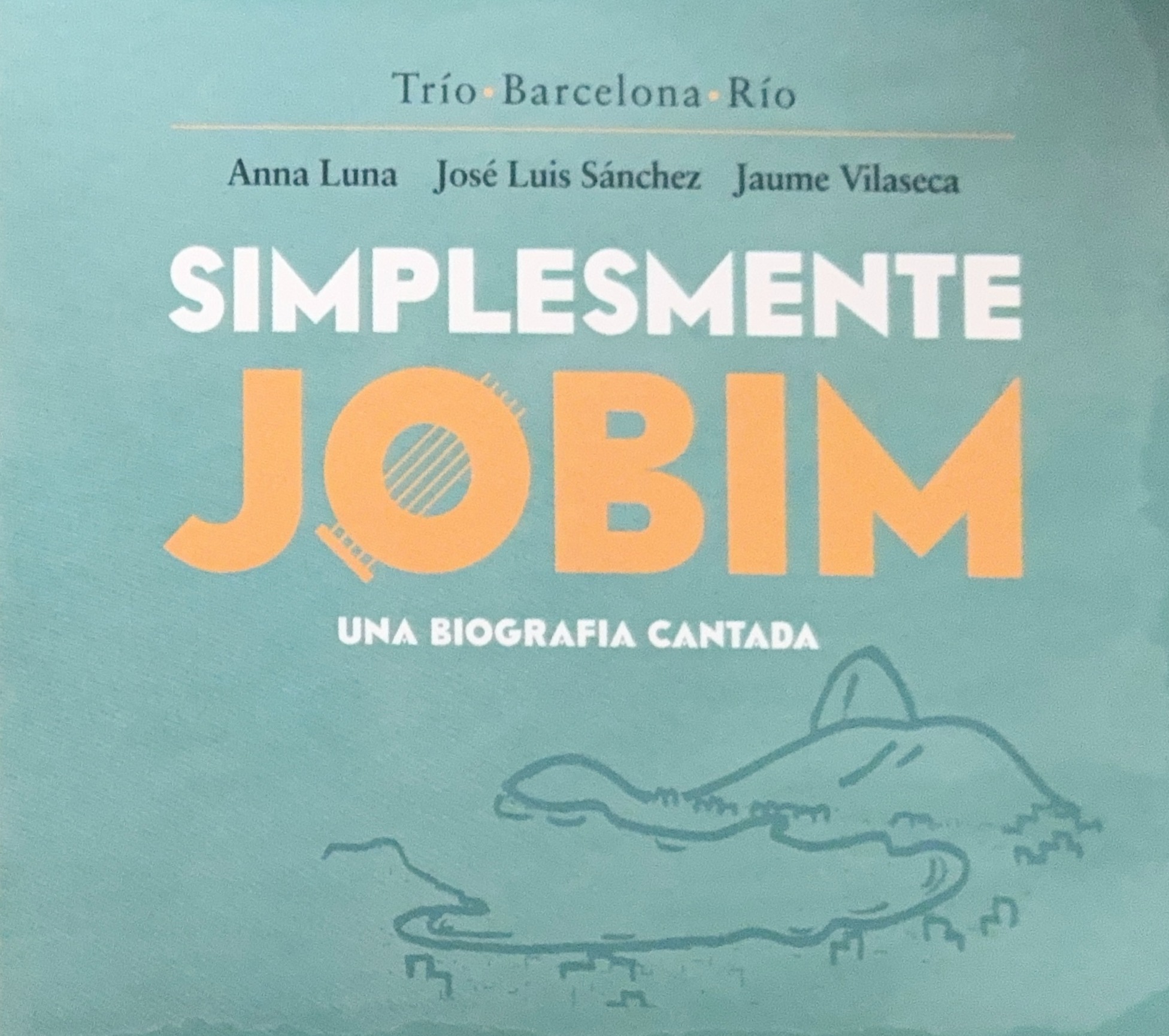 Cartel original del espectáculo Simplesmente Jobim, 2015